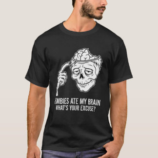 Zombies haben mein Gehirn gegessen Lustiger sarkas T-Shirt