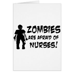 Zombies haben vor Krankenschwestern Angst