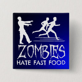 Zombies hassen Fast Food Button