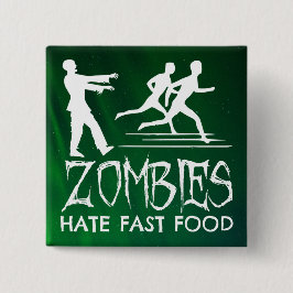 Zombies hassen Fast Food Button