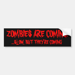 Zombies kommen autoaufkleber