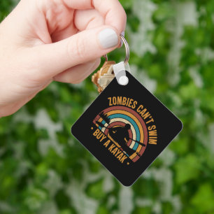 Zombies können nicht schwimmen und einen Kajak kau Schlüsselanhänger