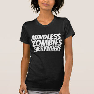 ZOMBIES MINDERHEITEN IN ALLEN T - SHIRT