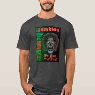 ZOMBIES Untot Wir Wollte Ihre Gehirne Orange Text T-Shirt