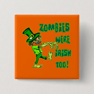 Zombies waren auch irisch! button