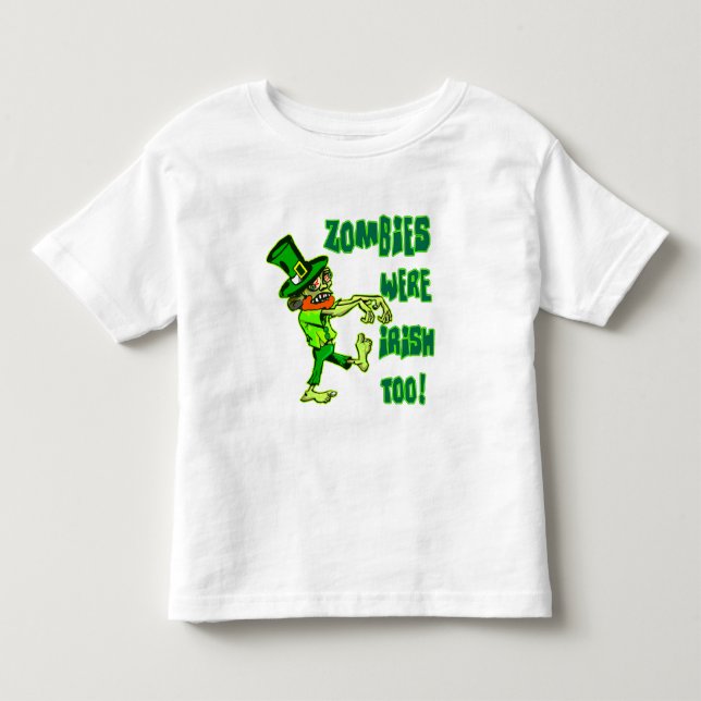 Zombies waren auch irisch! kleinkind t-shirt (Vorderseite)