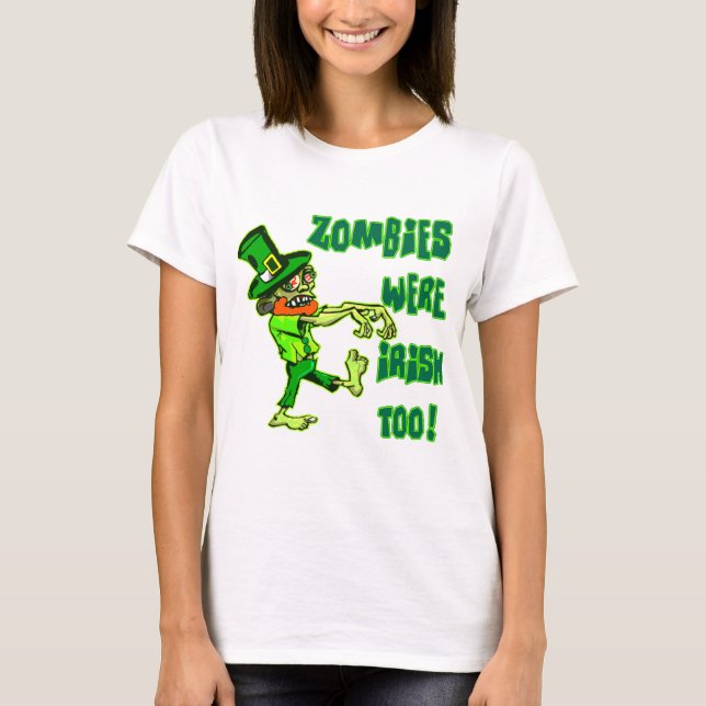 Zombies waren auch irisch! T-Shirt (Vorderseite)