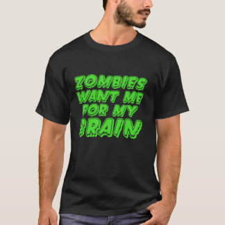 Zombies wollte mein Gehirn lustige Halloween-Zombi T-Shirt
