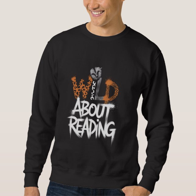 Zoo Animals Reader Lover Librarian Books Wild Abou Sweatshirt (Vorderseite)
