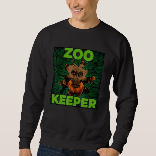 Zoo Keeper Funny Jungle Monkey Animal Lover Men Wo Sweatshirt (Vorderseite)