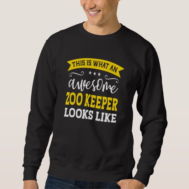 Zoo Keeper Job Title Employee Funny Worker Zoo Kee Sweatshirt (Vorderseite)