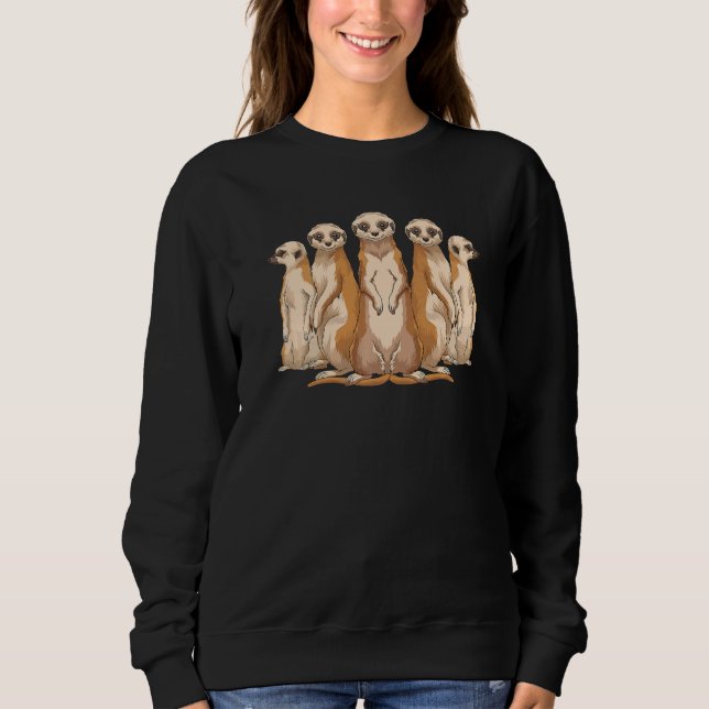 Zoo-Tier  Niedliche Erdmännchen Afrika Safari Meer Sweatshirt (Vorderseite)