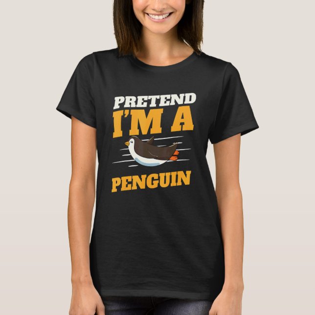 Zookeeper Antarctic Zoo Animal Pretend I'm A Pengu T-Shirt (Vorderseite)