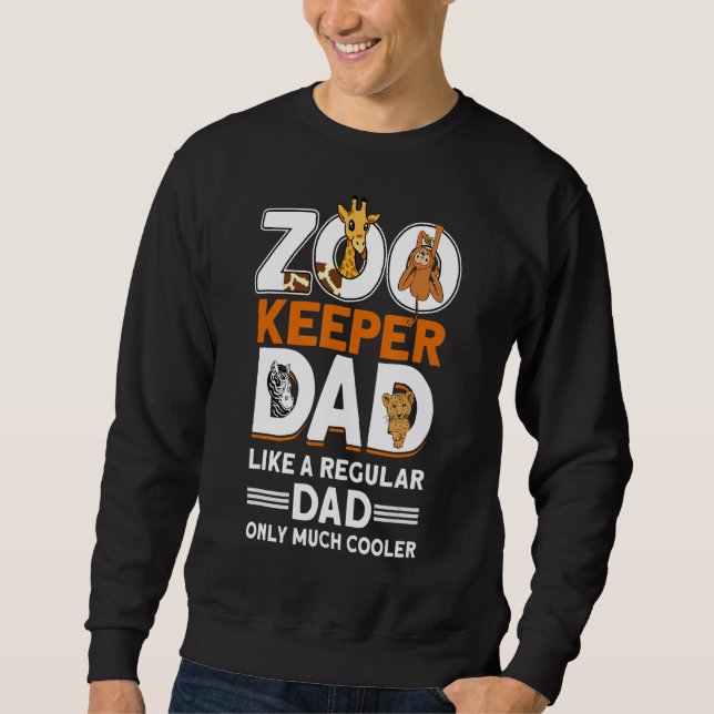 Zookeeper-Vater Zoo Tierzookeeper 1 Sweatshirt (Vorderseite)