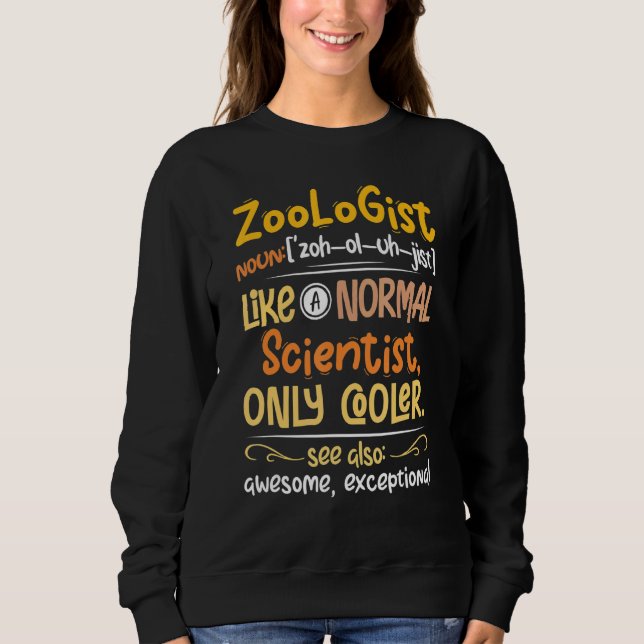 Zoologe Definition Zoologie Nerdy Sweatshirt (Vorderseite)