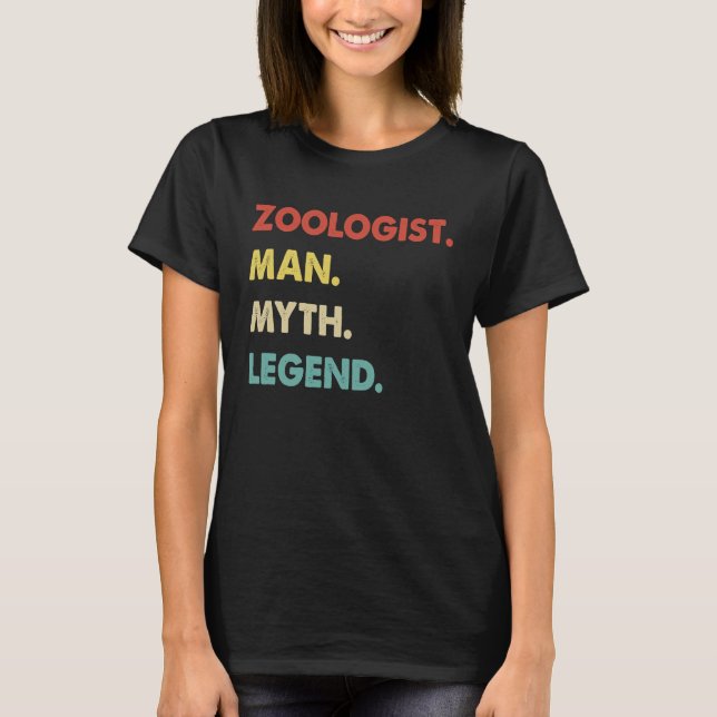 Zoologe Mann Mythos Legende  1 T-Shirt (Vorderseite)