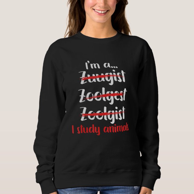 Zoologist Zookeeping Wildlife Zoology Zoo Employee Sweatshirt (Vorderseite)