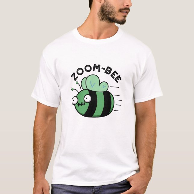 Zoom-bee Funny Halloween Zombie Bee Pun T-Shirt (Vorderseite)