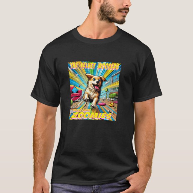 Zoomies (Rockin' Version) T-Shirt (Vorderseite)