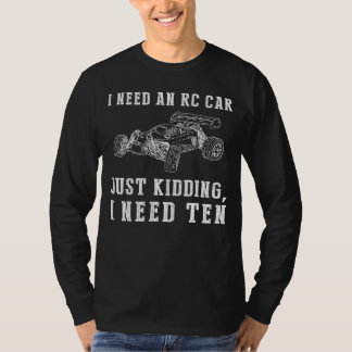 Zooming Fun Galore: Ich brauche ein RC Car (nur ki T-Shirt