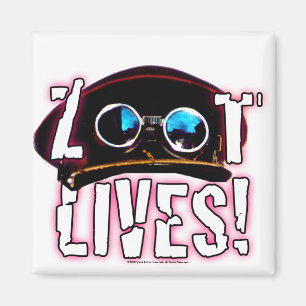 Zoot Lives Magnet