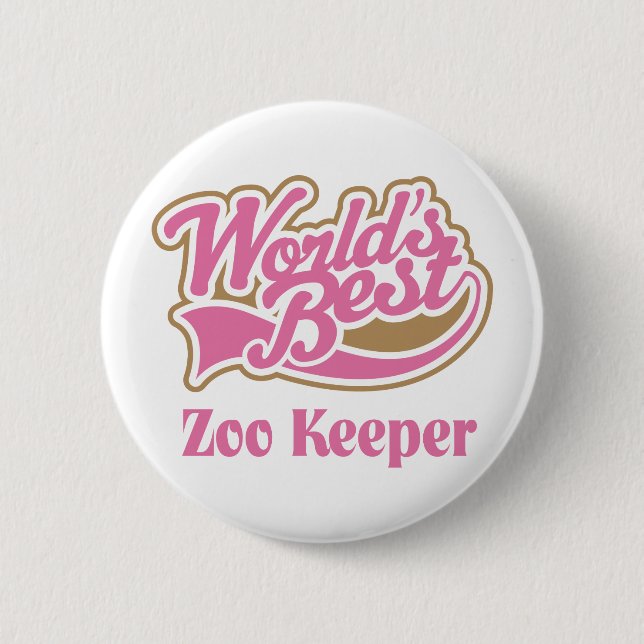 Zoowärter-Geschenk Button (Vorderseite)