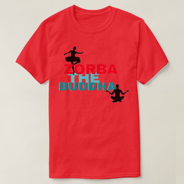 Zorba Der Buddha T-Shirt (Design vorne)