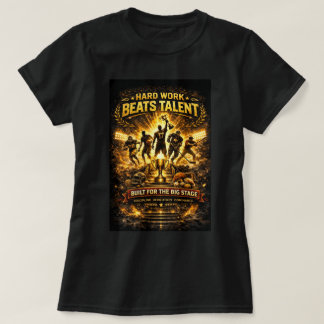 ZOYNK Store Hart arbeitet besser als Talent 004562 T-Shirt