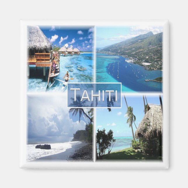 zPF003 TAHITI, Französisch-Polynesien, Ozeanien, K Magnet (Vorne)