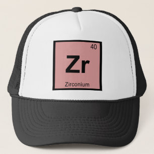Zr - Zirkonium Chemie Periodensystem Symbol Truckerkappe