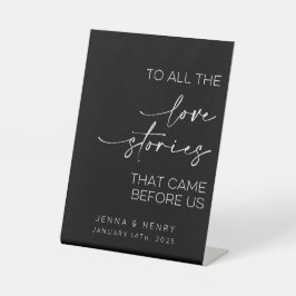 Zu allen Lieben Geschichten, die vor uns kamen Sockelschild