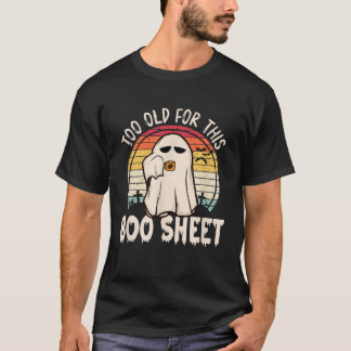 Zu alt für dieses Bootschild Funny Halloween Ghost T-Shirt