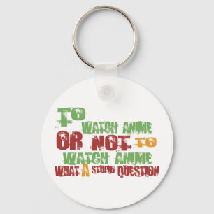 Zu Anime aufpassen Schlüsselanhänger
