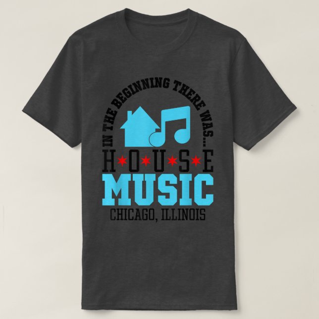 Zu Beginn gab es House - Chicago House T-Shirt (Design vorne)