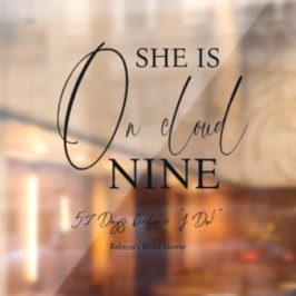 zu Cloud Nine 9 Calligraphy Brautparty Fensteraufkleber