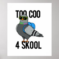 Zu Coo 4 Skool Funny Cool Taubenpun