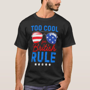 Zu Cool für Britisch Rule American Flag Brillen 4t T-Shirt