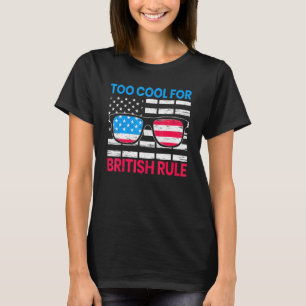 Zu Cool für die britische Flagge der USA am 4. Jul T-Shirt
