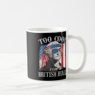 Zu Cool für die britische Herrschaft Washington US Kaffeetasse
