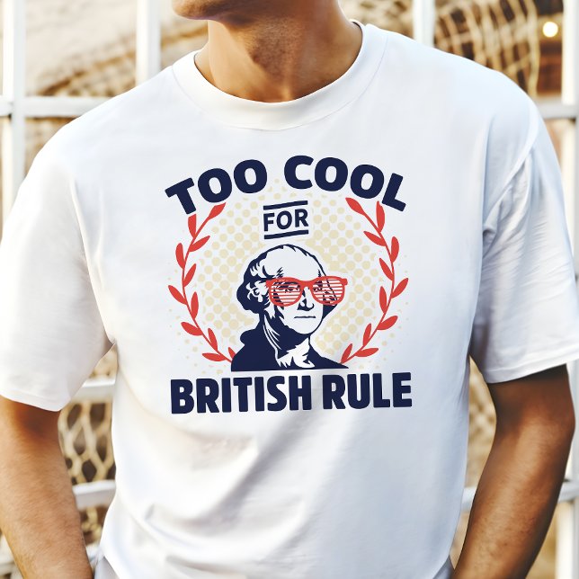 Zu Cool für die britische Regierung T-Shirt (Von Creator hochgeladen)