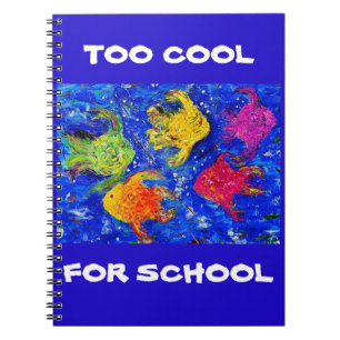 ZU COOL FÜR DIE SCHULE NOTIZBUCH NOTIZBLOCK