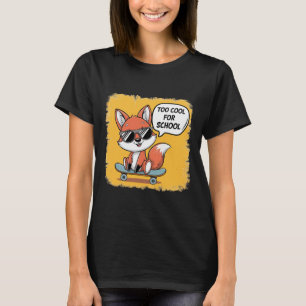 Zu cool für die Schule Trendiger Skateboarding Fuc T-Shirt