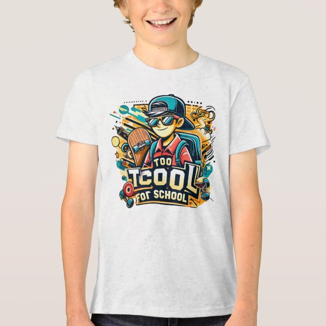 Zu cool für die Schule Tri-Blend Shirt (Vorderseite)