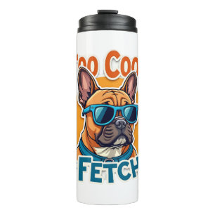 Zu cool für Fetch Französische Bulldogge Vintage-S Thermosbecher