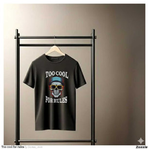Zu cool für Regeln Edgy Totenkopf Streetwear T-Shirt