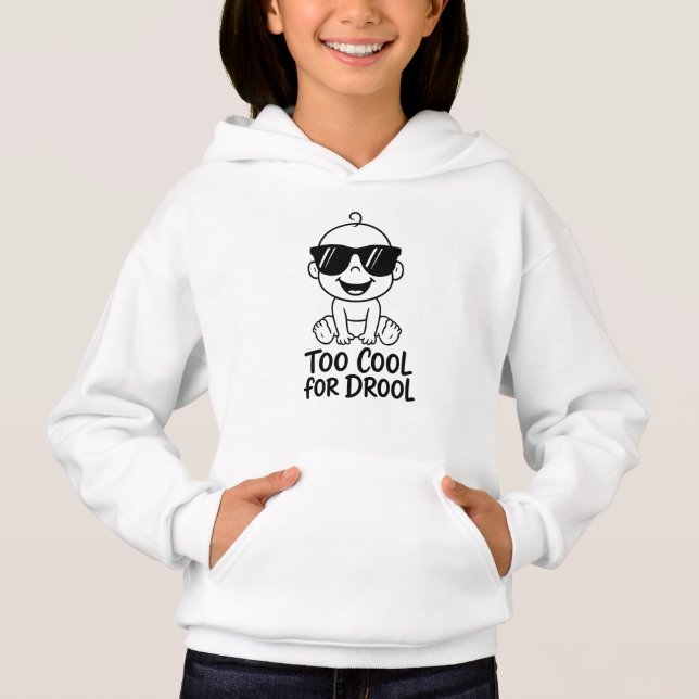 Zu cool für Sabber Süße Lustige Kinder Pullover Ka (Vorderseite)