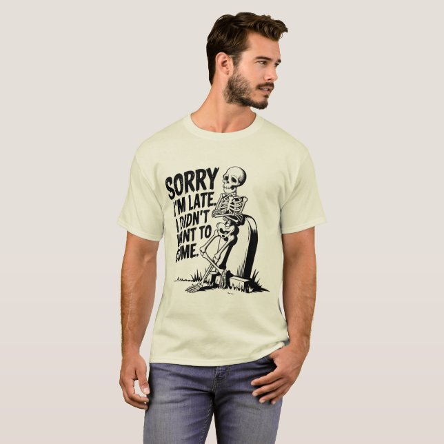 Zu Cool Skeletton - Spät bis zu Halloween im Party T-Shirt (Vorne ganz)