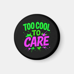 Zu Cool, um sich ein lustiges Geschenk zu machen Magnet