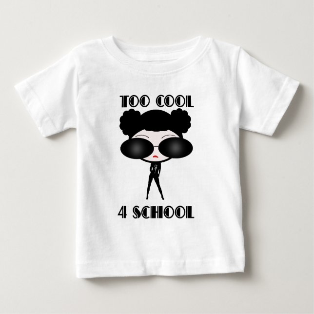 Zu Coole 4-Schule Baby T-shirt (Vorderseite)