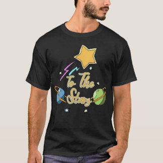 zu den Sternen (und Planeten) T-Shirt